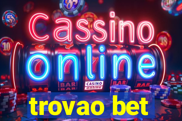 trovao bet